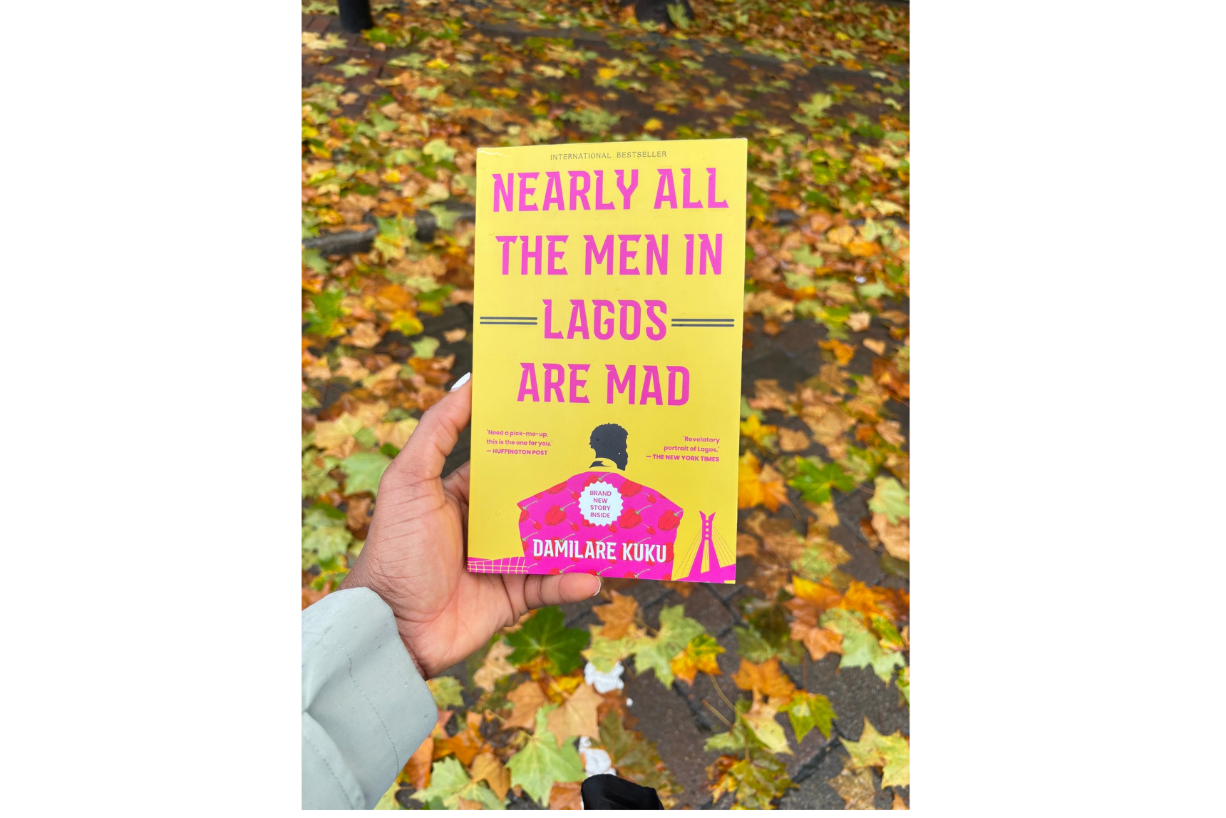 Nearly All The Men in Lagos Are Mad (Revised Edition)